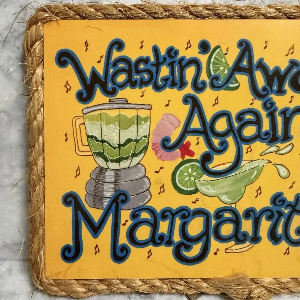 2004 Sign Margaritaville Wastin Away Again in Margaritaville Beach Barb Hawley
